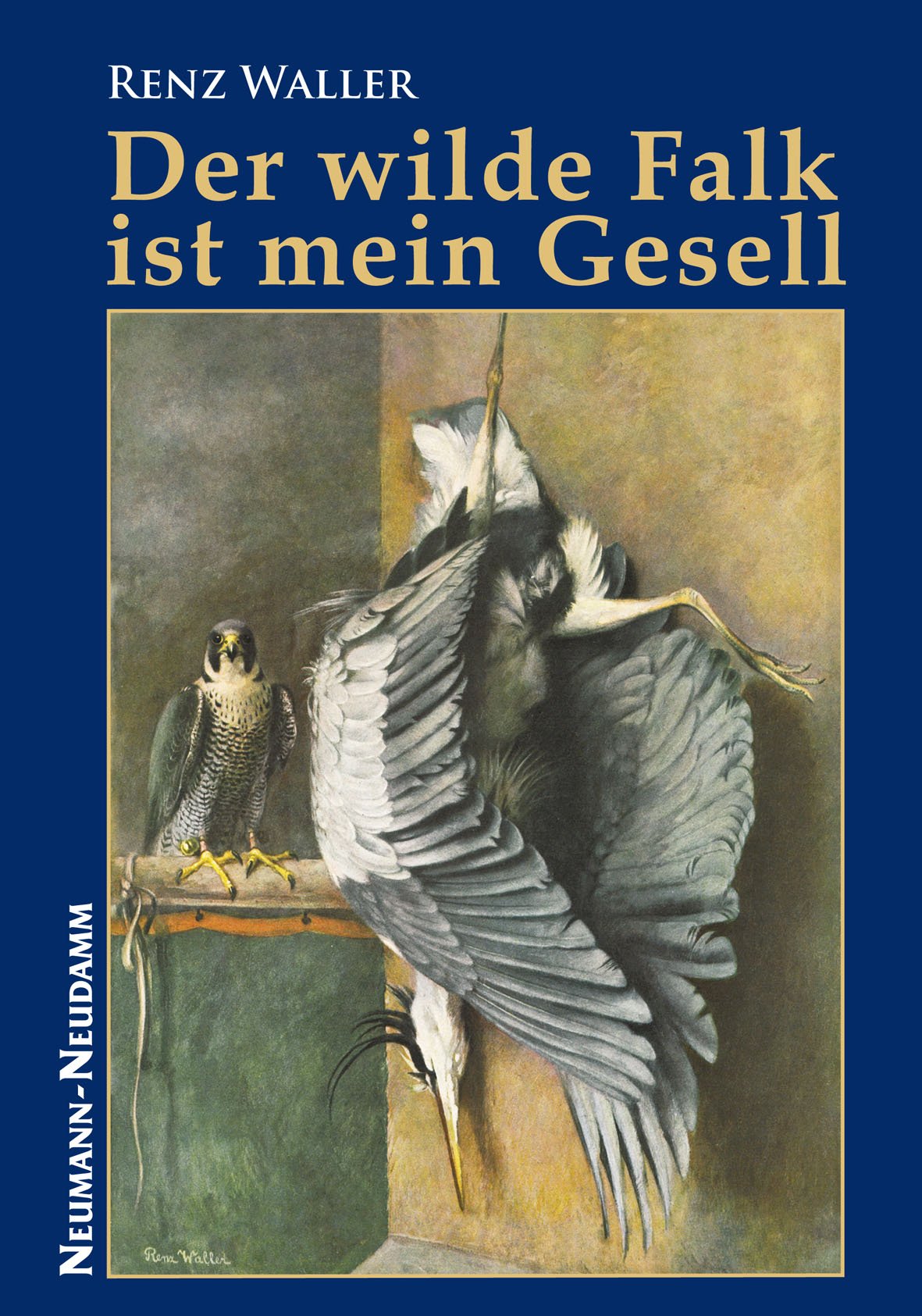 Der wilde Falk ist mein Gesell Leisure & Fun