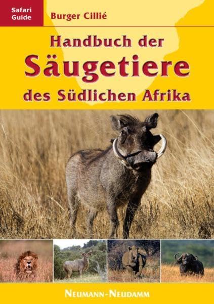 Handbuch der Säugetiere des Südlichen Afrika Learning & Reference