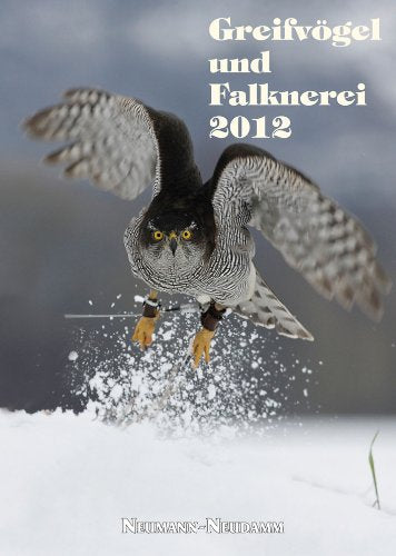 Greifvögel und Falknerei 2012: Jahrbuch des Deutschen Falkenordens Leisure & Fun