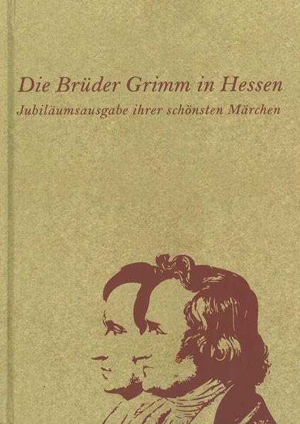 Die Brüder Grimm in Hessen Fairy Tales & Legends
