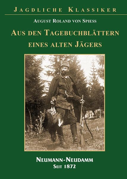 Aus den Tagebuchblättern eines alten Jägers Historical Fiction