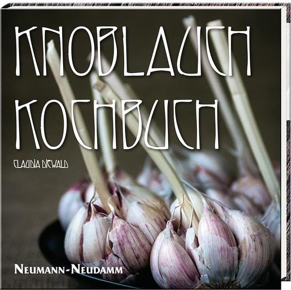 Knoblauch Kochbuch Leisure, Home & Garden