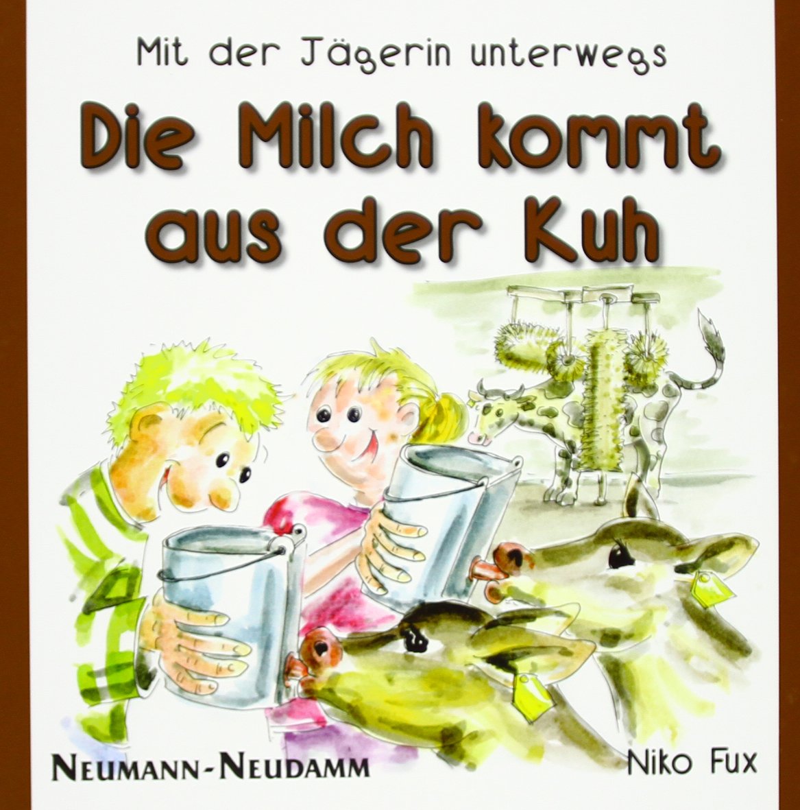Die Milch kommt aus der Kuh: Mit der Jägerin unterwegs Business & Technology