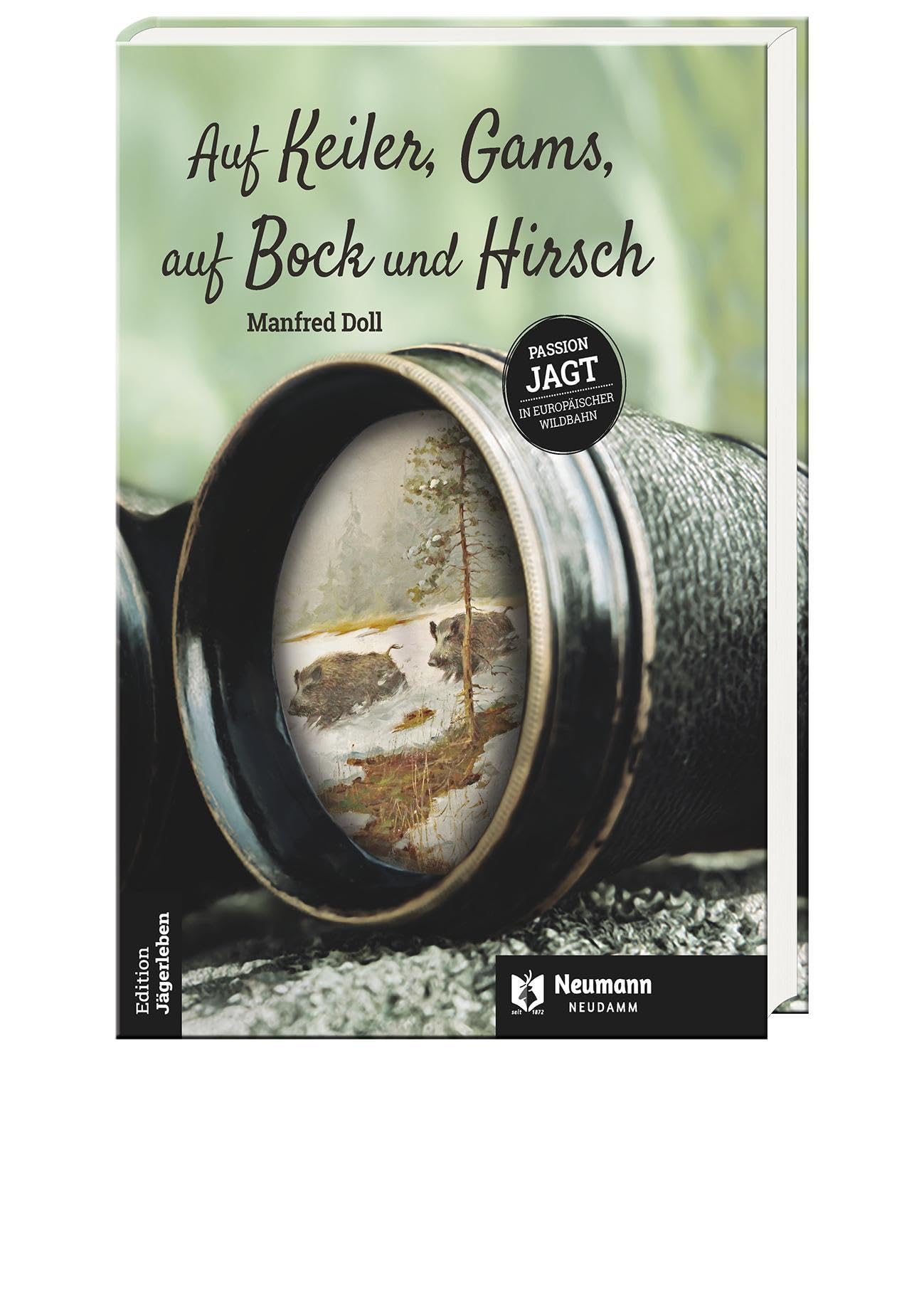 Auf Keiler, Gams, auf Bock und Hirsch Contemporary literature