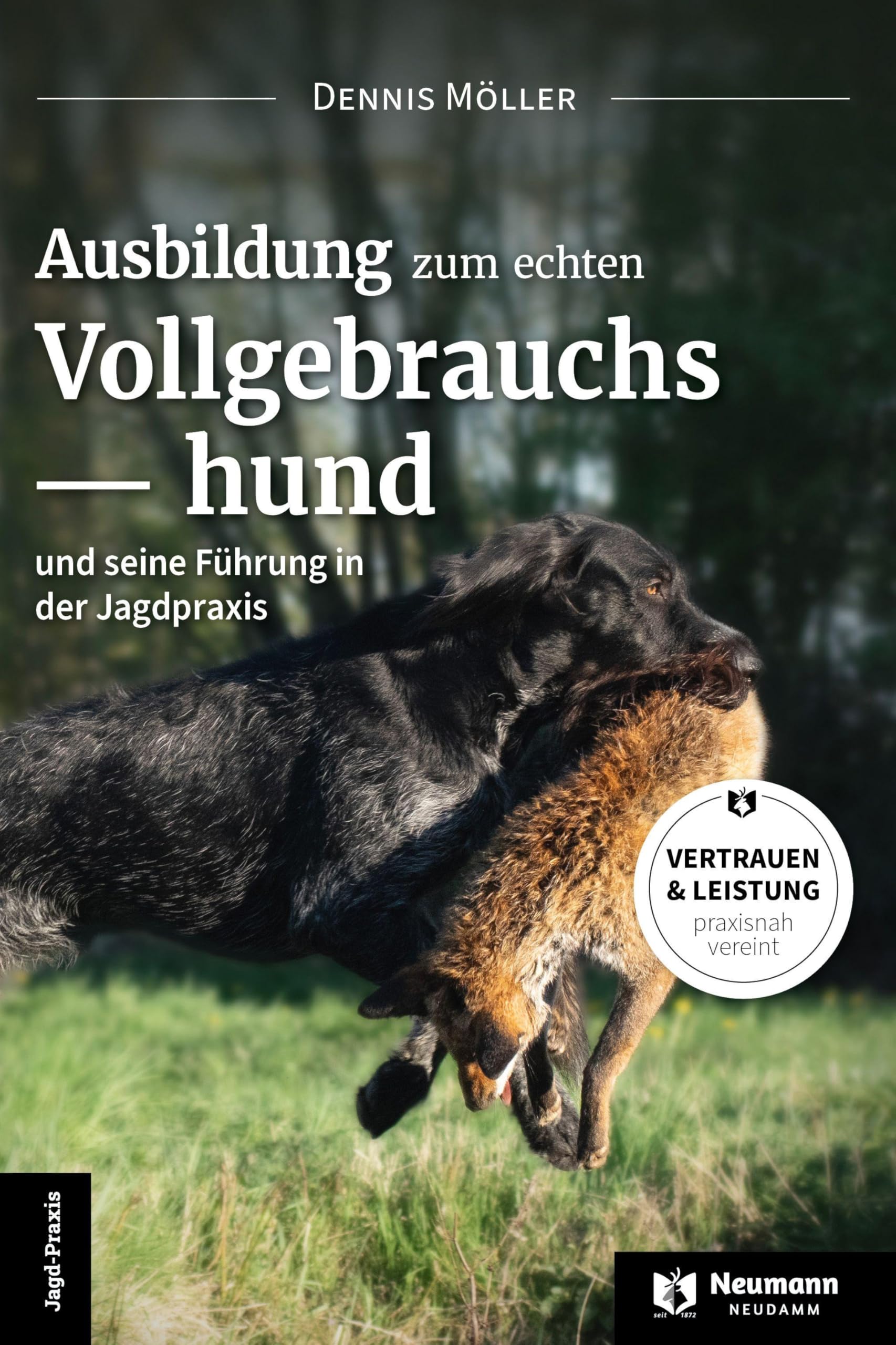 Ausbildung zum echten Vollgebrauchshund Reference Books