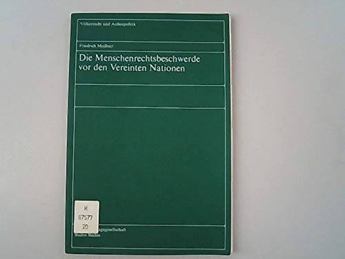 Die Menschenrechtsbeschwerde vor den Vereinten Nationen (Völkerrecht und Aussenpolitik) Politics & History