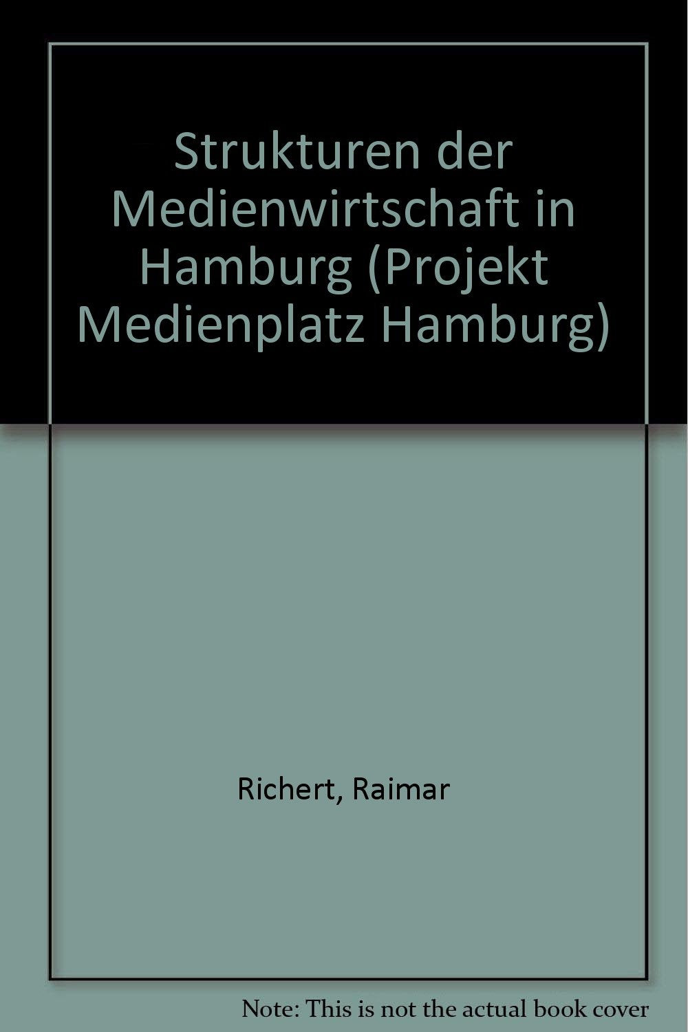 Strukturen der Medienwirtschaft in Hamburg Law