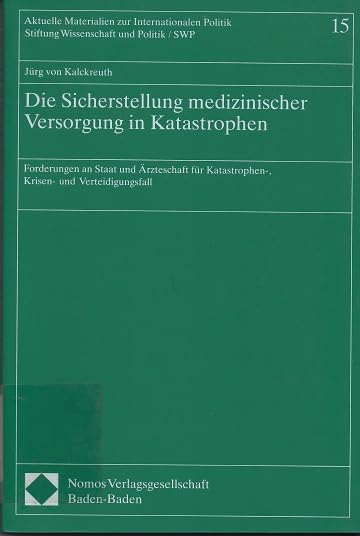 Die Sicherstellung medizinischer Versorgung in Katastrophen Law