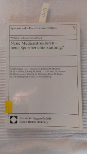 Neue Medienstrukturen - neue Sportberichterstattung? (Symposien des Hans-Bredow-Instituts) Law
