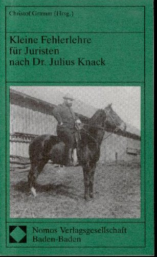 Kleine Fehlerlehre für Juristen nach Dr. Julius Knack Law