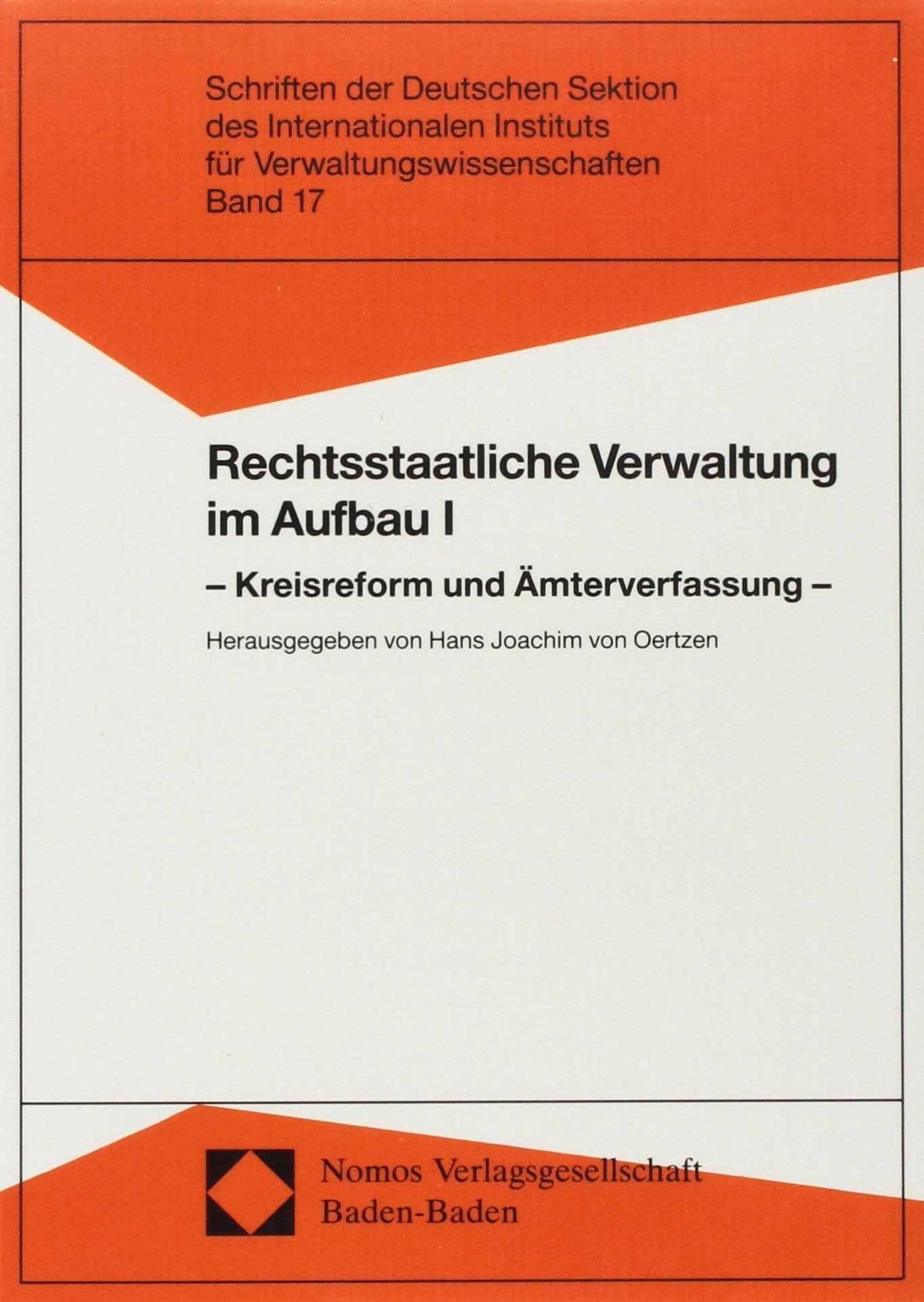 Rechtsstaatliche Verwaltung im Aufbau I Law