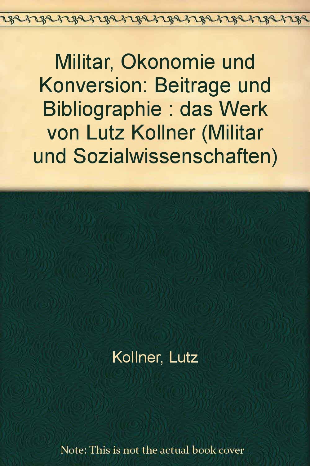 Militär, Ökonomie und Konversion: Beiträge und Bibliographie (Militär und Sozialwissenschaften) Law