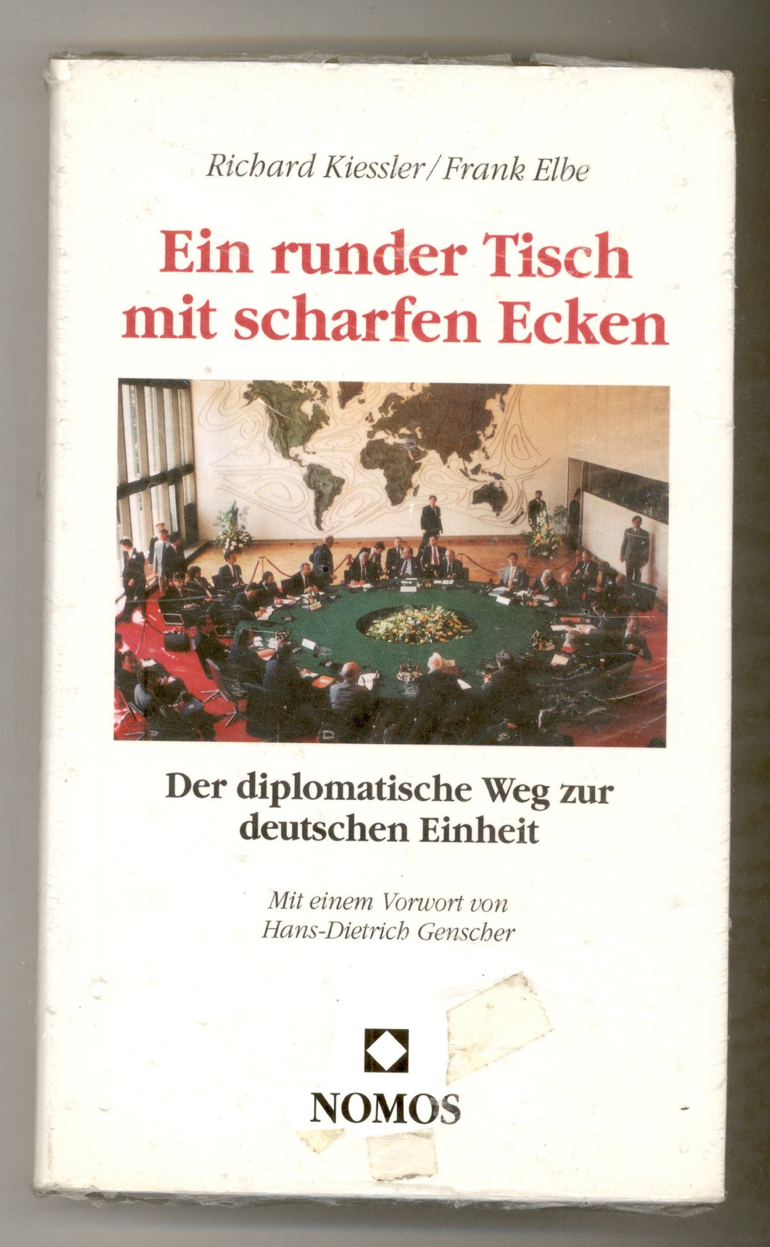 Ein runder Tisch mit scharfen Ecken: Der diplomatische Weg zur deutschen Einheit Law