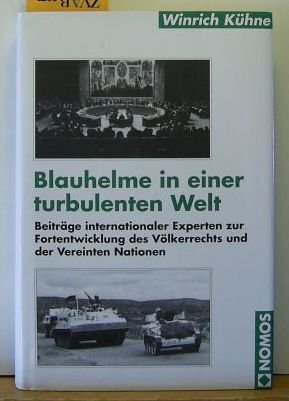 Blauhelme in einer turbulenten Welt Law