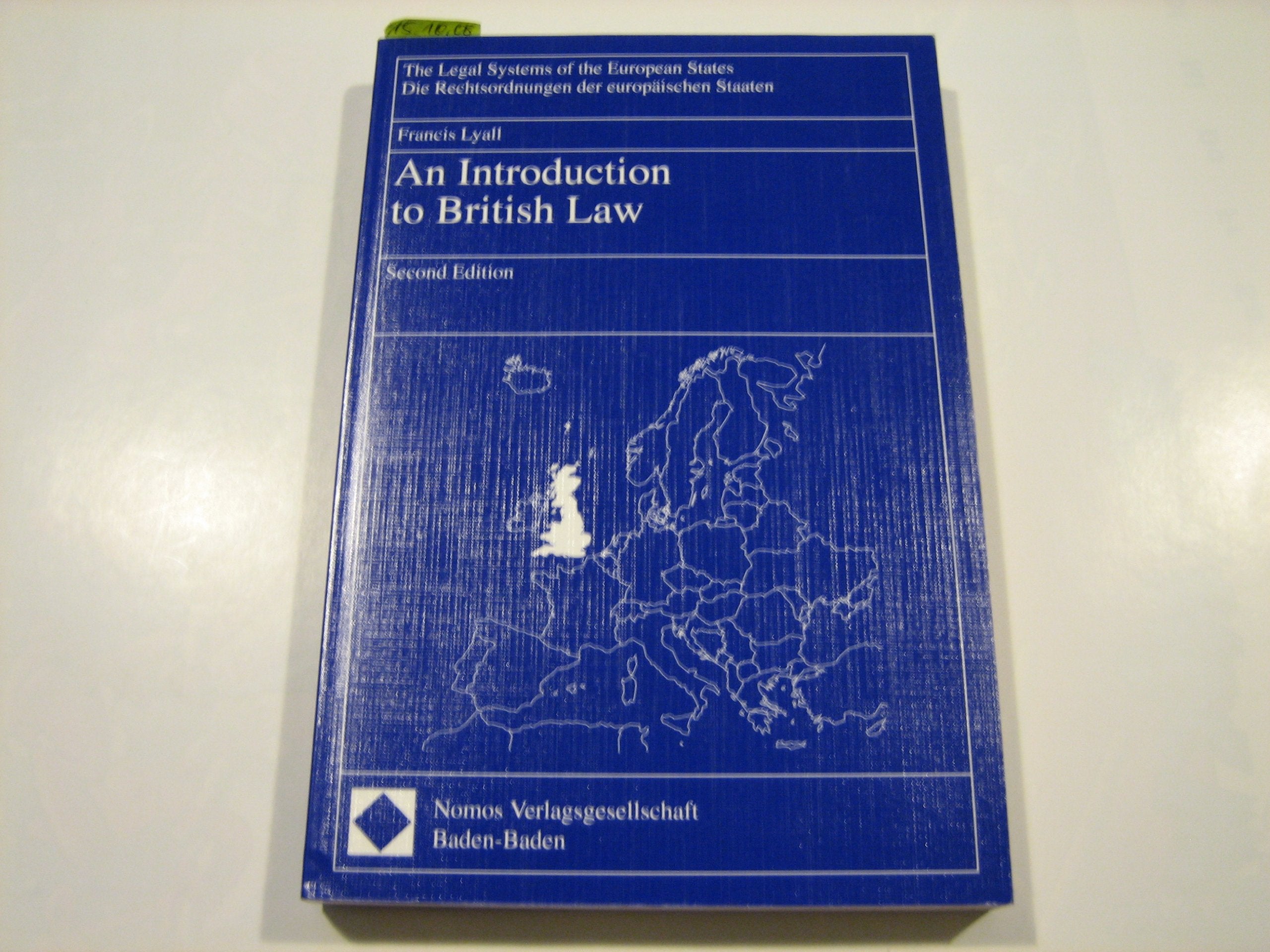 An Introduction to British Law (Die Rechtsordnungen der europäischen Staaten) Law
