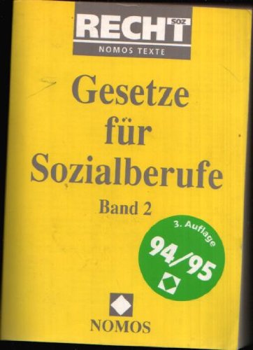 Gesetze für Sozialberufe (Recht spezial - Nomos Texte) Law