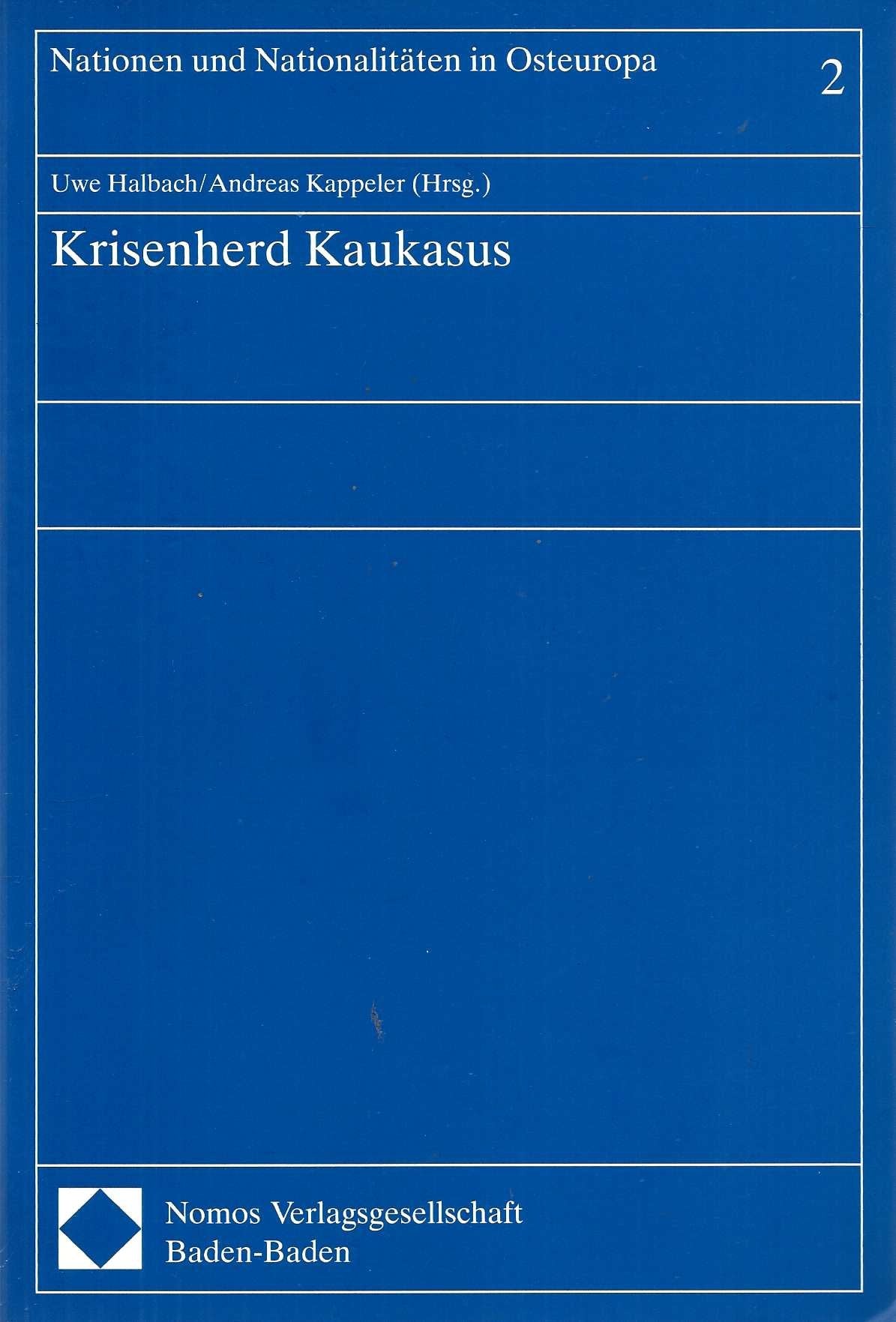Krisenherd Kaukasus (Nationen und Nationalitäten in Osteuropa) Law