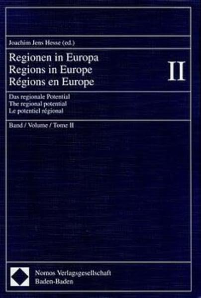 Regionen in Europa; Regions in Europe; Regions dans l' Europe, Bd.2, Das regionale Potential; The regional potential; Le potentiel regional: Das ... potential - Le potentiel régional Bd.II Law