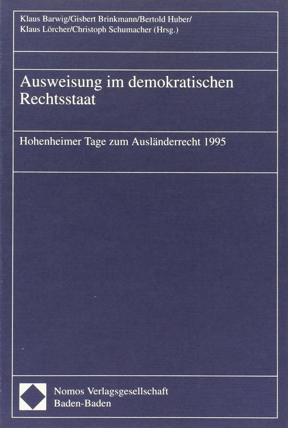 Ausweisung im demokratischen Rechtsstaat Law