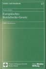 Europäisches Betriebsräte-Gesetz: EBRG-Kommentar (Arbeits- und Sozialrecht) Law