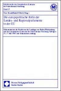 Die europapolitische Rolle der Landes- und Regionalparlamente in der EU Law