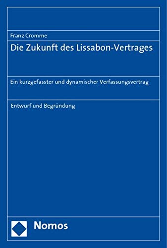 Die Europäische Union und ihre Sprachen: Interdisziplinäres Symposium zur Vielsprachigkeit als Herausforderung und Problematik des europäischen ... Gespräch zwischen Wissenschaft und Praxis Law