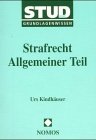 Strafrecht: Allgemeiner Teil Law