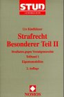 Strafrecht Besonderer Teil II, Tl.1, Eigentumsdelikte: Besonderer Teil II: Straftaten gegen Vermögensrechte. Teilband 1: Eigentumsdelikte Law