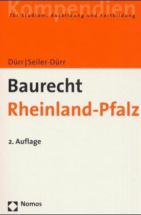 Baurecht: Rheinland-Pfälzisches Landesrecht Business & Technology