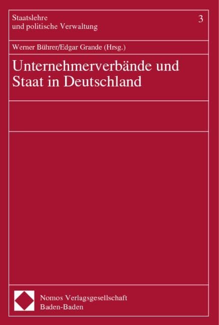 Unternehmerverbände und Staat in Deutschland Law