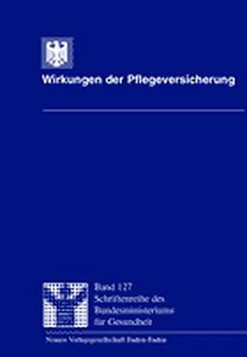 Wirkungen der Pflegeversicherung Medicine