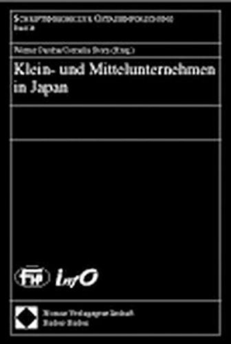 Klein- und Mittelunternehmen in Japan (Schriftenreihe zur Ostasienforschung) Law