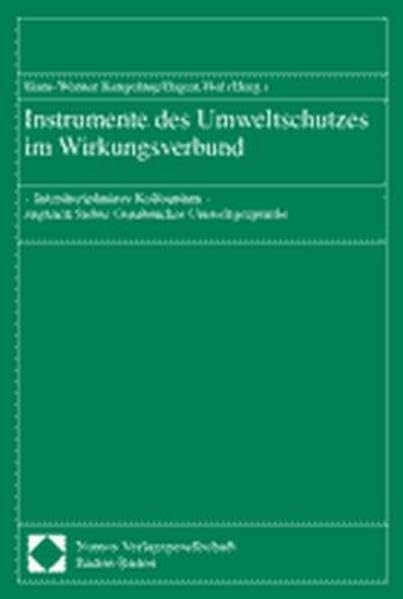 Instrumente Des Umweltschutzes Im Wirkungsverbund book