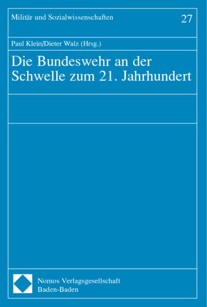 Die Bundeswehr an der Schwelle zum 21. Jahrhundert book