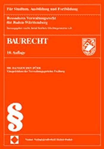 Besonderes Verwaltungsrecht für Baden-Württemberg - Baurecht (Kompendien: Für Studium, Ausbildung und Fortbildung) Law