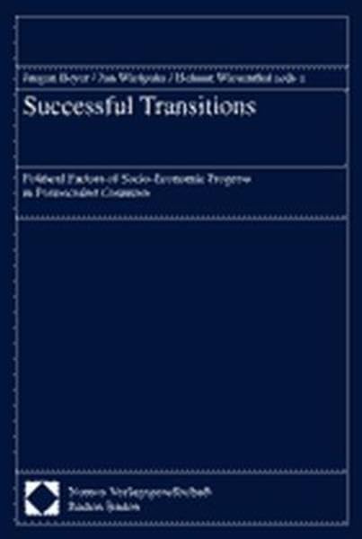 Successful Tranistions. Political Factors of Socio-Economic Progress in Postsocialist Countries. Law