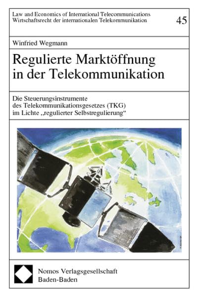 Regulierte Marktöffnung in der Telekommunikation Law