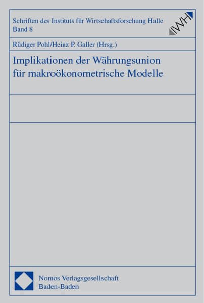 Implikationen der Währungsunion für makroökonometrische Modelle Law