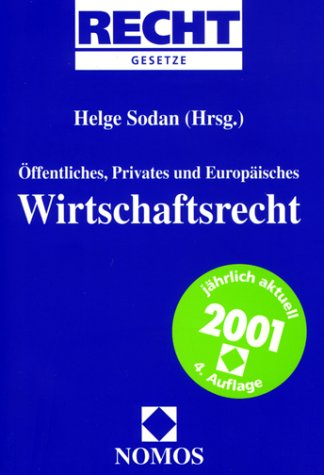 Öffentliches, Privates und Europäisches Wirtschaftsrecht Law