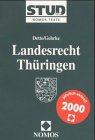 Landesrecht Thüringen. STUD.JUR Nomos Texte Law