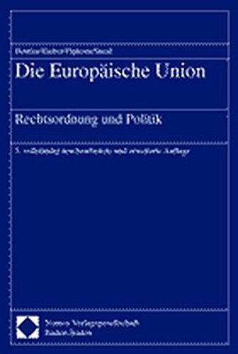 Die Europäische Union: Rechtsordnung und Politik Law