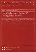 Die Waldheimer "Prozesse" - fünfzig Jahre danach Politics & History