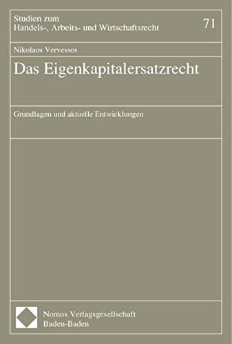 Das Eigenkapitalersatzrecht Law