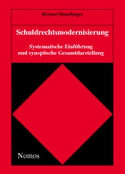Schuldrechtsmodernisierung. Synoptische Darstellung book