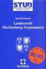 Landesrecht Mecklenburg-Vorpommern (Stud. Jur. - Nomos Texte) Law