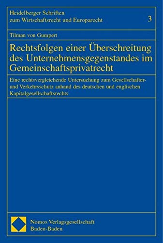 Rechtsfolgen einer Überschreitung des Unternehmensgegenstandes im Gemeinschaftsprivatrecht Law