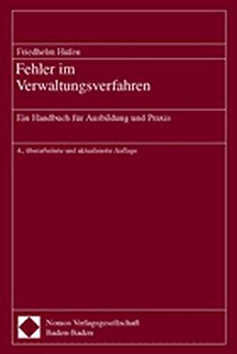 Fehler im Verwaltungsverfahren. Ein Handbuch für Ausbildung und Praxis. Law