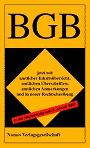 BGB: Neufassung vom 2.Januar 2002 (BGBl.I Nr. 2 vom 8.01.2002) Law