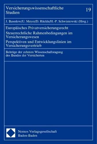 Europäisches Privatversicherungsrecht. Steuerrechtliche Rahmenbedingungen im Versicherungswesen Law