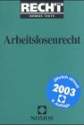 Arbeitslosenrecht. Stand 10.01.2002 Law